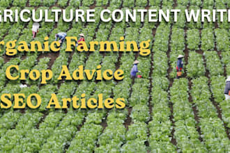 write professional agriculture and farming content