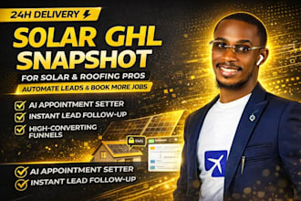 build go high level snapshot for solar, roofing contractors