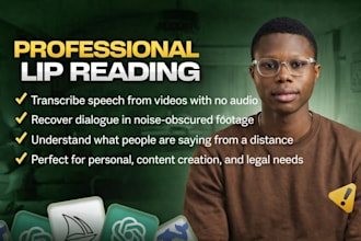 do expert lip reading analysis for insurance, corporate, security investigation