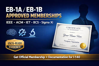 get you ieee acm iet bcs or sigma xi fellow membership for eb1a and eb1b