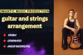 create romantic opera inspired guitar and string arrangements