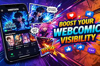 elevate organic webtoon promotion to grow real readers and viral engagement