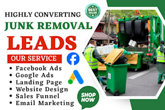 generate junk removal leads hauling debris disposal cleaning leads sales funnel