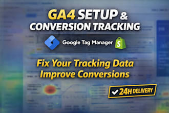 setup ga4 google tag manager conversion tracking for shopify and websites