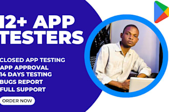 provide closed 12 testers 20 testers for mobile testers and app testing 14 days