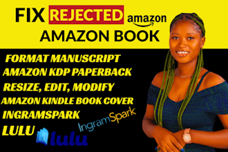 fix rejected kdp, ingramspark, and lulu book formatting and cover
