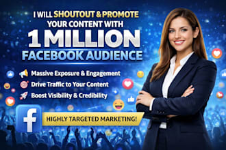 shoutout and promote your content with 1 million facebook audience, marketing