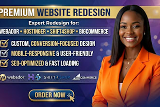 build webador website, hostinger website, shift4shop, or bigcommerce redesign