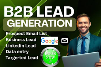 generate verified business leads, email list, b2b leads generation linkedin lead