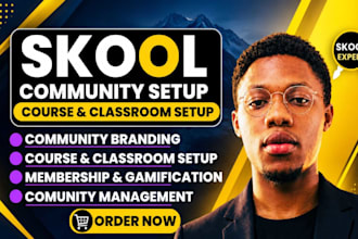 setup skool community, skool online community manager, skool online course setup
