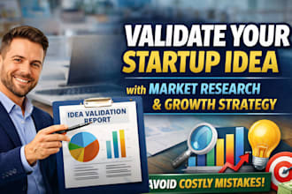 validate your startup idea with powerful market research and growth strategy