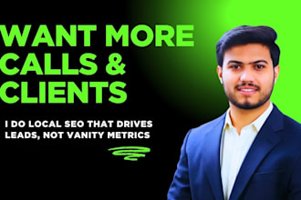 rank your website and gbp with advance local SEO to bring real leads not vanity
