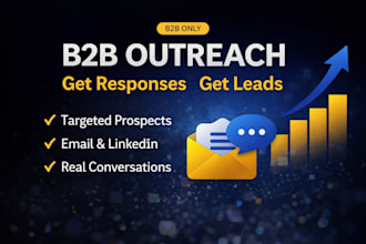 do b2b lead generation and outreach to get real responses
