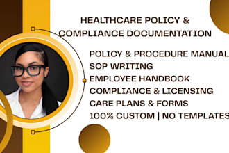 write policy and procedure for home care agency, aba therapy, group home survey