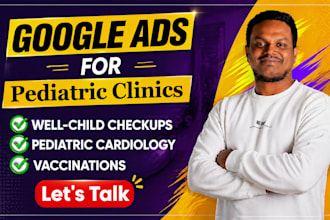 help pediatric clinics get more high value private pay patients via google ads