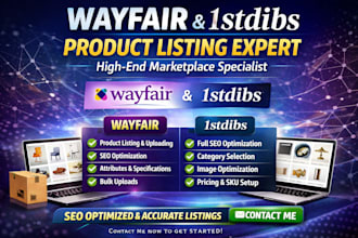 do wayfair and 1stdibs product listings with optimization