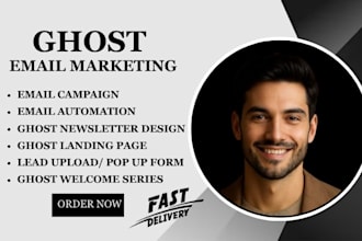 setup ghost newsletter campaign ghost email automation ghost newsletter