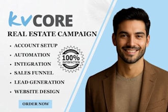 setup kvcore real estate campaign kvcore lead nurturing email automation