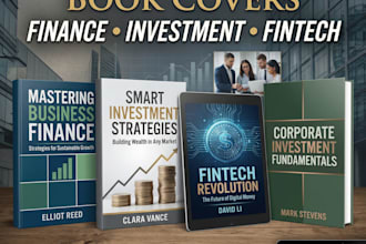 create business finance cover, investment strategies cover, fintech ebook cover