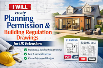 create planning permission and building regulation drawings for UK extensions