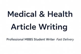 write medical and health articles and blog posts