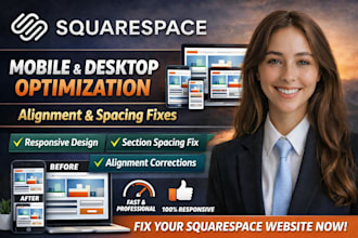 do squarespace mobile desktop optimization alignment, section spacing error fix