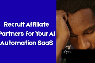 recruit affiliate partners for your ai automation saas