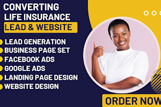generate life insurance leads, landing pages and website