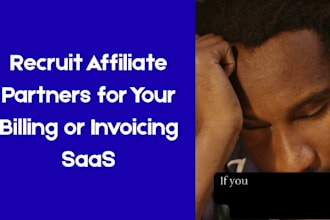 recruit affiliate partners for your billing or invoicing saas