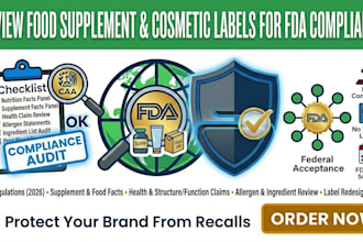 review your food supplement and cosmetic labels for fda compliance