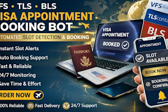 develop booking appointment bot,vfs bot,booking bot,vfs appointment