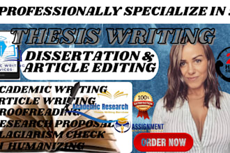 proofread, edit, format and polish your thesis essay paper and academic writing