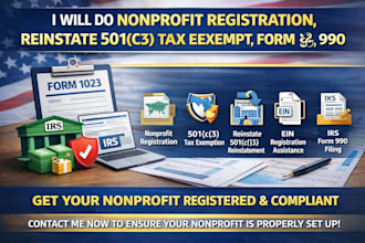 do nonprofit registration, reinstate 501c3 tax exempt, form 990, 1023 ,1023ez