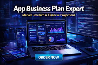 create app development business plan with financial projections market, research