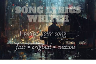 write catchy song lyrics or ghostwrite your song