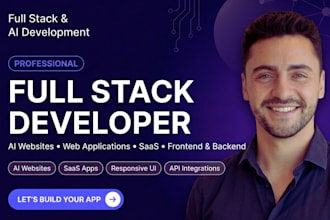 build full stack ai website, web application, saas, frontend backend developer