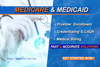 do medicare medicaid provider enrollment, credentialing and medical billing