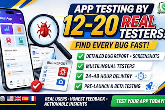 app testing 12 testers 20 testers multilingual UX bug report fast saas startups