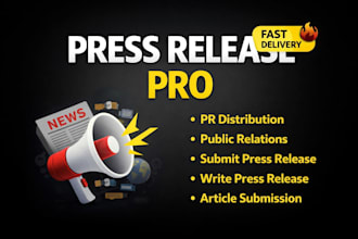 write and distribute press release for PR media SEO music promotion