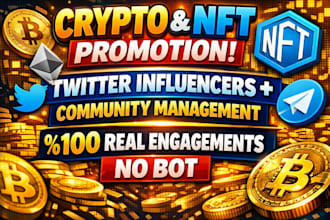 boost crypto or nft project with twitter x influencer and community management