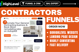 gohighlevel general contractor funnel website ghl remodeling landing page CRM