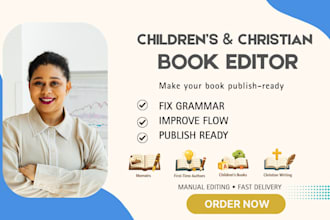 be your children developmental book editor christian book novel memoir editing
