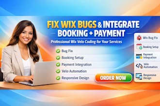 fix wix bugs, integrate wix booking and payment with wix velo coding