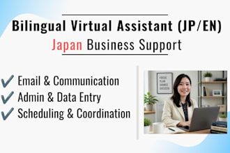 be your bilingual VA for japan market entry communication and coordination