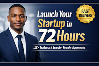 launch your startup legally in 72 hours with llc trademark search and legal doc
