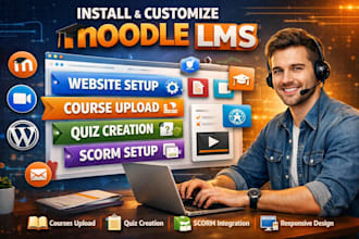 install customize moodle lms website, course upload, quiz, scorm setup