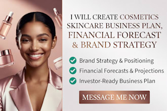create cosmetics and skincare business plan with financial forecast strategy