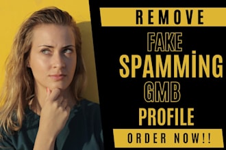 remove spam gmb listing, gmb spam report, gmb remove gmb listing removal