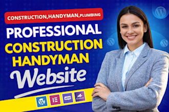 design pro website for construction, plumbing, or handyman on wix or squarespace