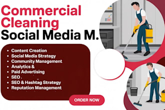 be your commercial cleaning, office cleaning, social media marketing manager